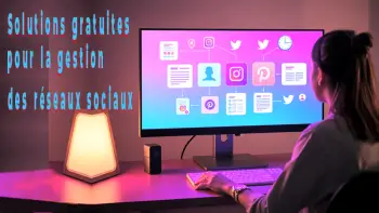 Solutions gratuites pour la gestion des réseaux sociaux – WalisMarketing